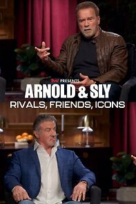 Watch Arnold & Sly: Rivals, Friends, Icons