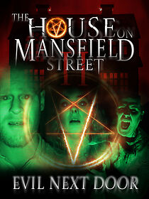 Watch The House on Mansfield Street II: Evil Next Door