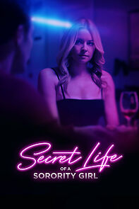 Watch Secret Life of a Sorority Girl