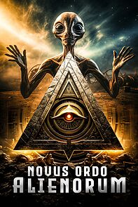 Watch Novus Ordo Alienorum