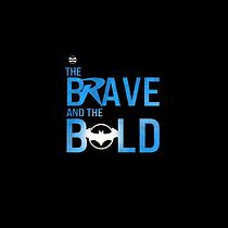 Watch The Brave and the Bold