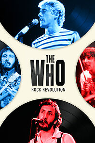 Watch The Who: Rock Revoltion