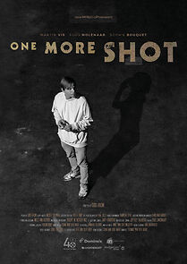 Watch One More Shot (Short 2021)