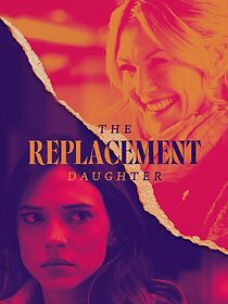 Watch The Replacement Daughter