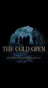 Watch The Cold Open (TV Short 2019)