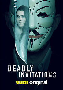 Watch Deadly Invitations