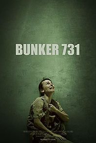 Watch Bunker 731
