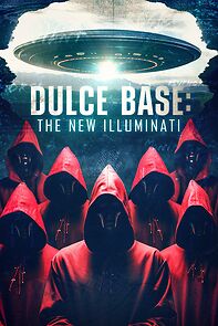 Watch Dulce Base: The New Illuminati