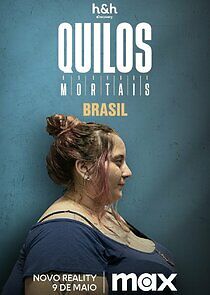Watch Quilos Mortais Brasil