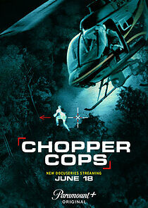 Watch Chopper Cops
