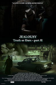 Watch Jealousy (Truth or Dare - Part II)