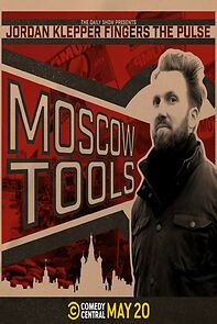 Watch Jordan Klepper Fingers the Pulse: Moscow Tools (TV Special 2024)