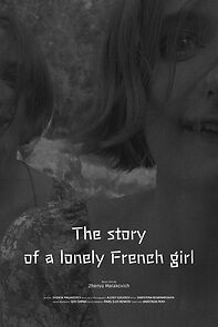 Watch The Story of a Lonely French Girl (Short 2022)