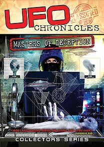 Watch UFO Chronicles: Masters of Deception