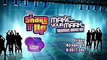 Watch Make Your Mark: The Ultimate Dance Off - Shake It Up Edition