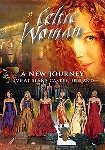 Watch Celtic Woman: A New Journey
