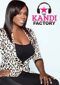Watch The Kandi Factory
