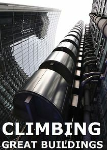 Watch Climbing Great Buildings