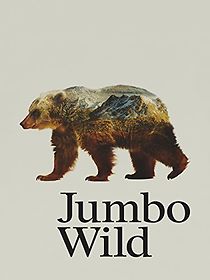 Watch Jumbo Wild