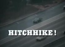 Watch Hitchhike!