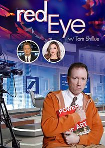 Watch Red Eye w/ Tom Shillue