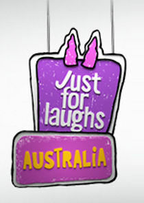 Watch Just for Laughs Australia