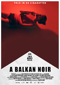 Watch A Balkan Noir