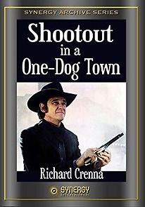 Watch Shootout in a One-Dog Town