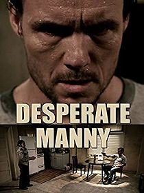 Watch Desperate Manny