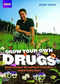 Watch Grow Your Own Drugs