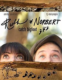Watch Ruth & Norbert Catch Bigfoot