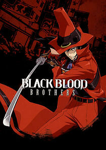 Watch Black Blood Brothers