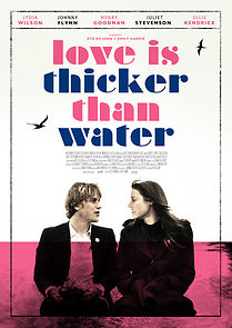 Watch Love Is Thicker Than Water