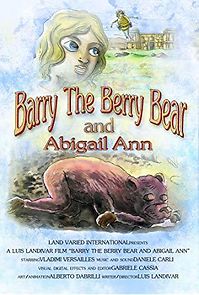 Watch Barry the Berry Bear and Abigail Ann