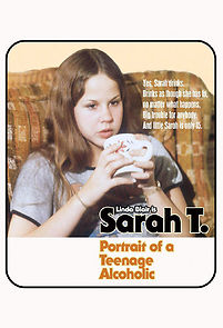 Watch Sarah T. - Portrait of a Teenage Alcoholic