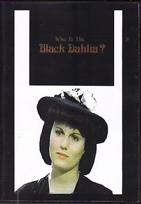 Watch Who Is the Black Dahlia?