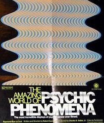 Watch The Amazing World of Psychic Phenomena