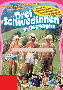 Watch Drei Schwedinnen in Oberbayern