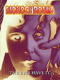 Watch Monochromia