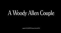 Watch A Woody Allen Couple