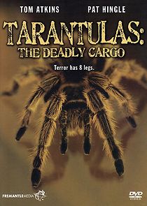 Watch Tarantulas: The Deadly Cargo