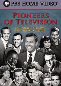 Watch Pioneers of Television