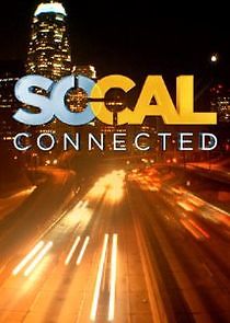 Watch SoCal Connected
