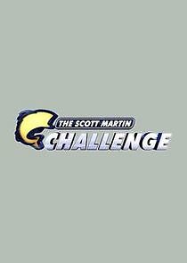Watch Scott Martin Challenge