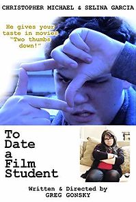 Watch To Date a Film Student