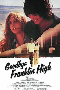 Watch Goodbye, Franklin High