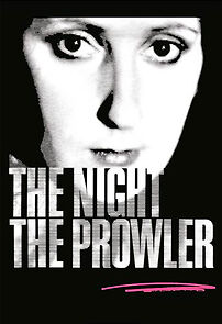 Watch The Night, the Prowler