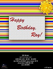 Watch Happy Birthday, Ray!