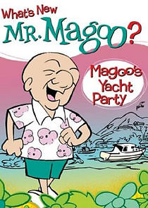 Watch What's New, Mr. Magoo?