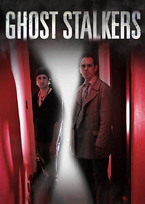 Watch Ghost Stalkers